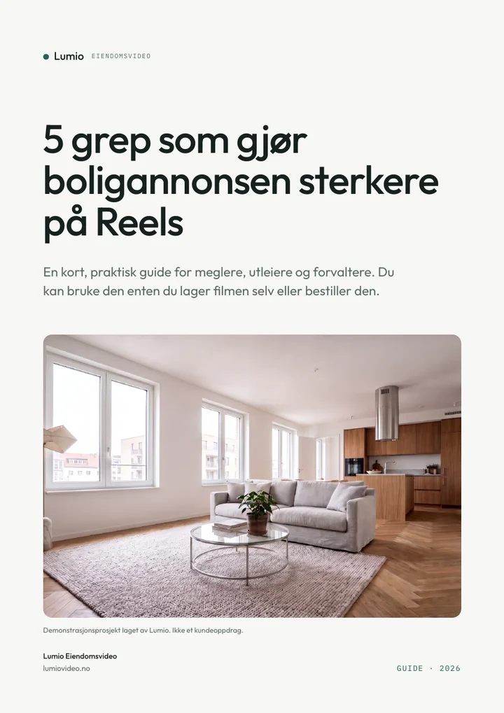Forsiden av guiden «5 grep som gjør boligannonsen sterkere på Reels»